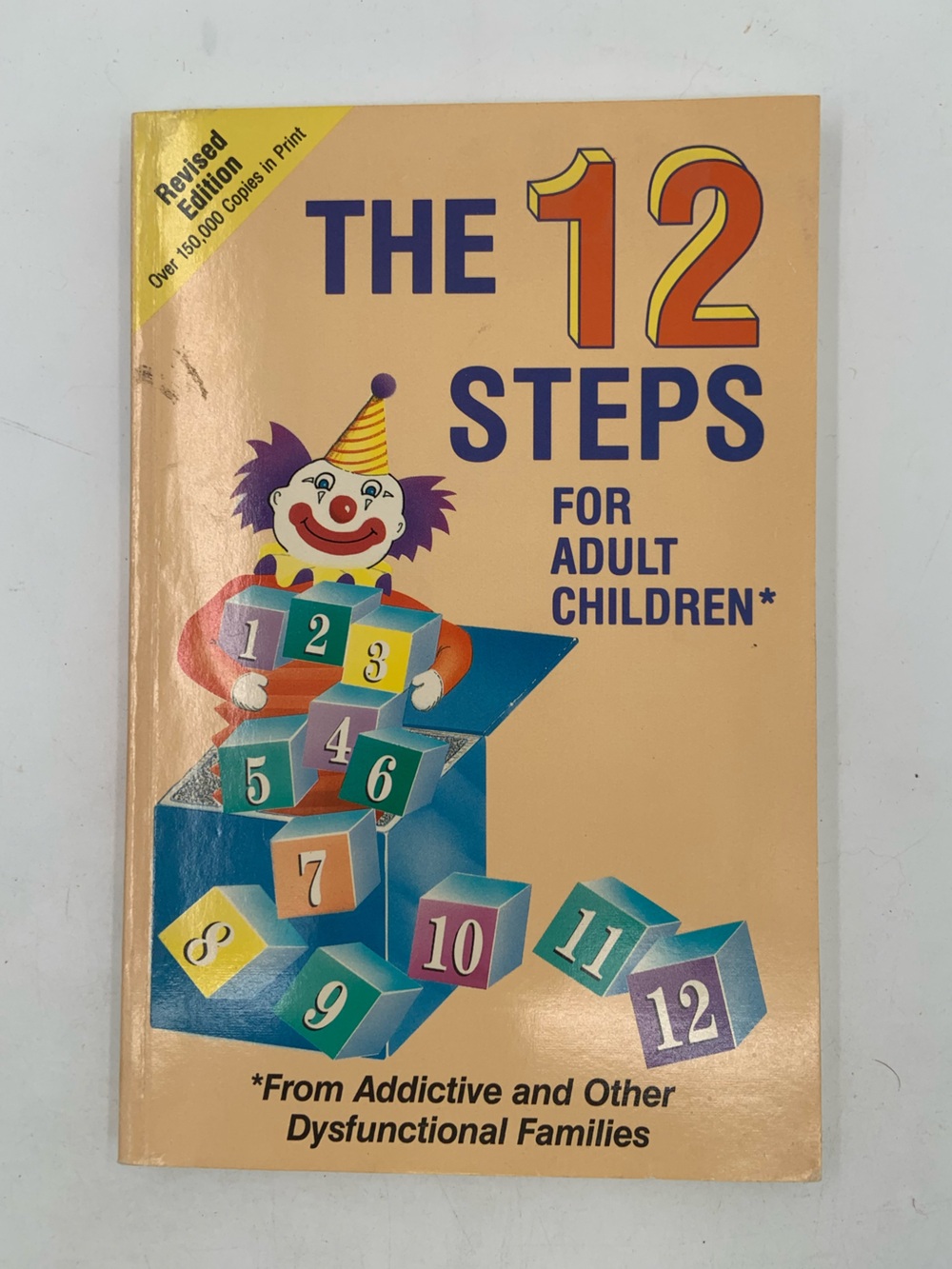 🌹New Listing🌹GUC The 12 steps for adult children: Of alcoholics and Other Dys…